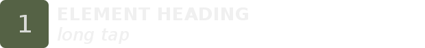 Long-tap element heading