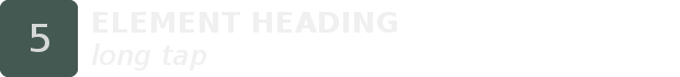 Long-tap element heading
