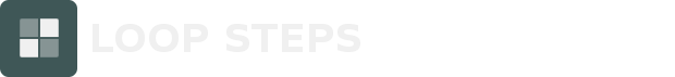 LOOP STEPS